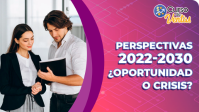 Perspectivas 2022-2030